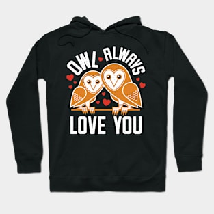 Owl Always Love You Hoodie